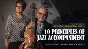 10 Principles of Jazz Accompaniment Course - Truefire